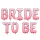 roosad Fooliumist Õhupallid BRIDE TO BE, 350 x 45cm