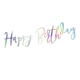 stiilne Dekoratsioon Happy Birthday (iridescent)